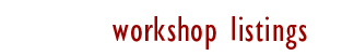 workshop listings